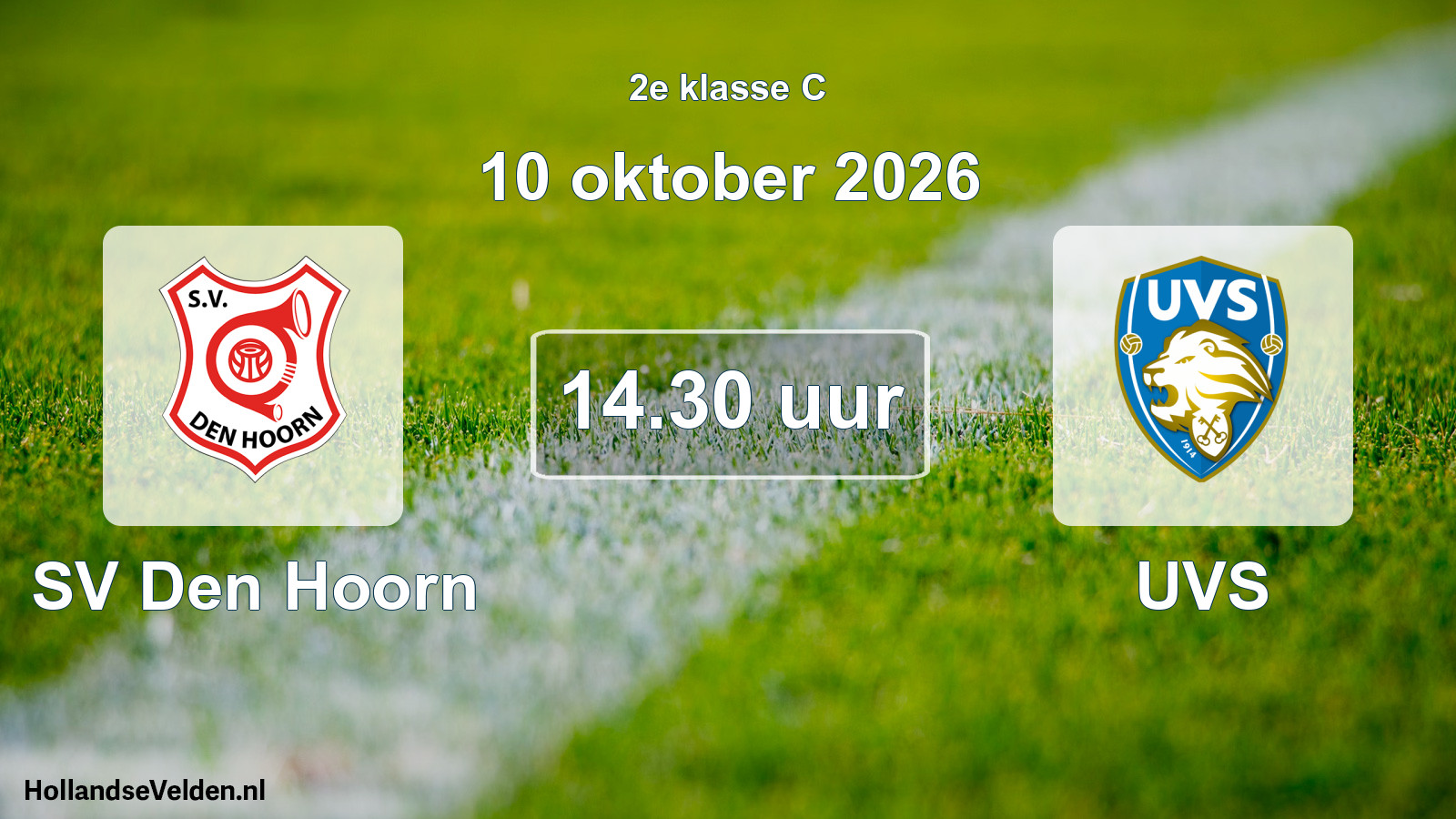 Geplande wedstrijd: SV Den Hoorn - UVS (10 oktober 2026)