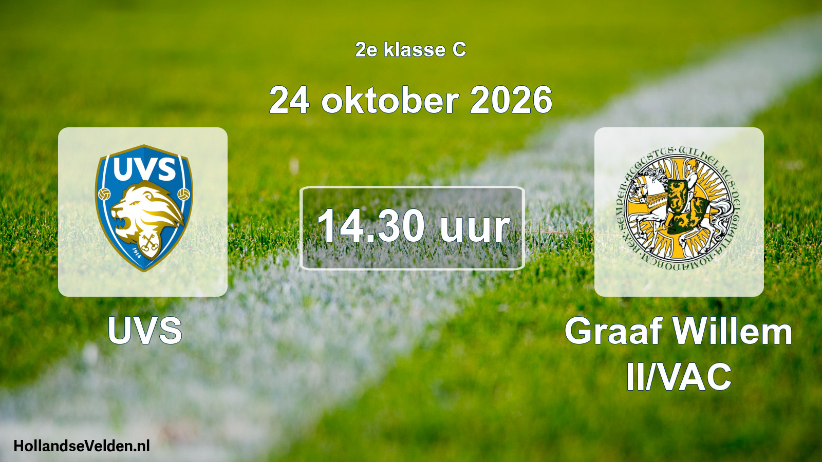 Geplande wedstrijd: UVS - Graaf Willem II/VAC (24 oktober 2026)