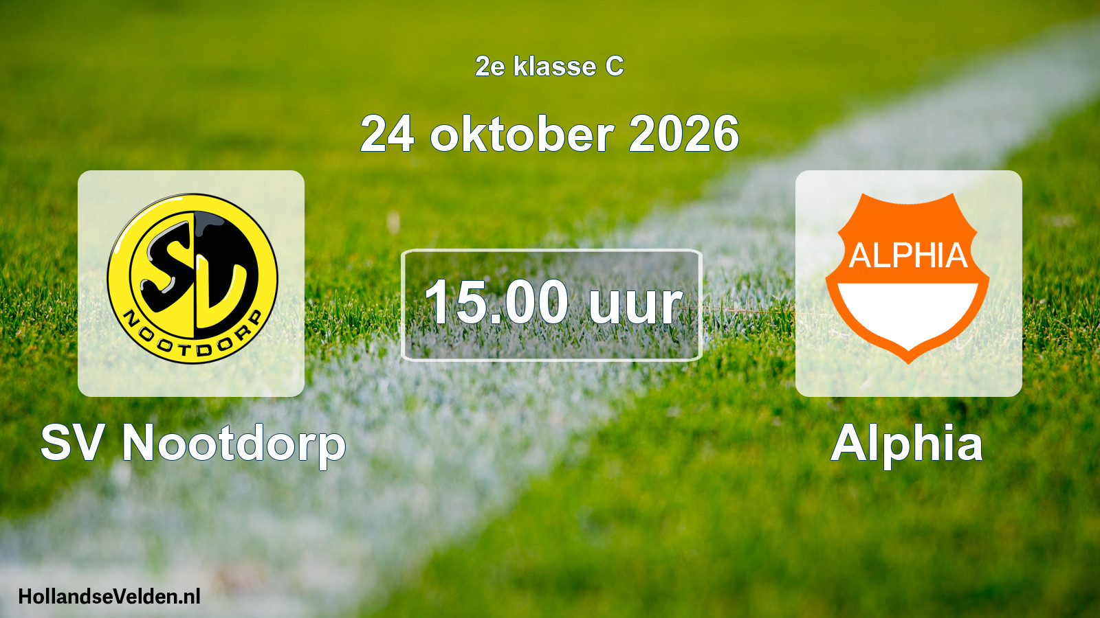 Geplande wedstrijd: SV Nootdorp - Alphia (24 oktober 2026)