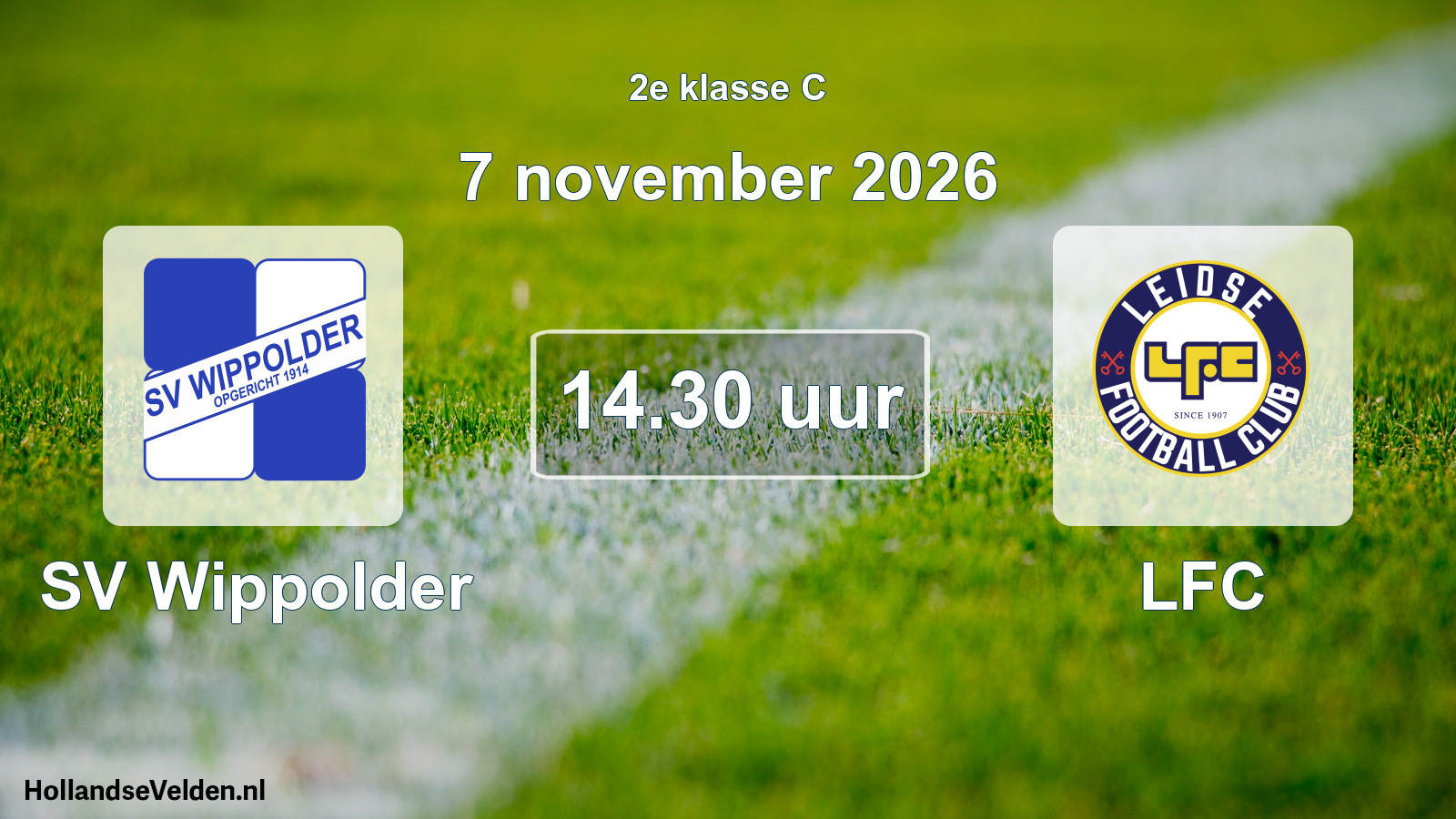 Geplande wedstrijd: SV Wippolder - LFC (7 november 2026)