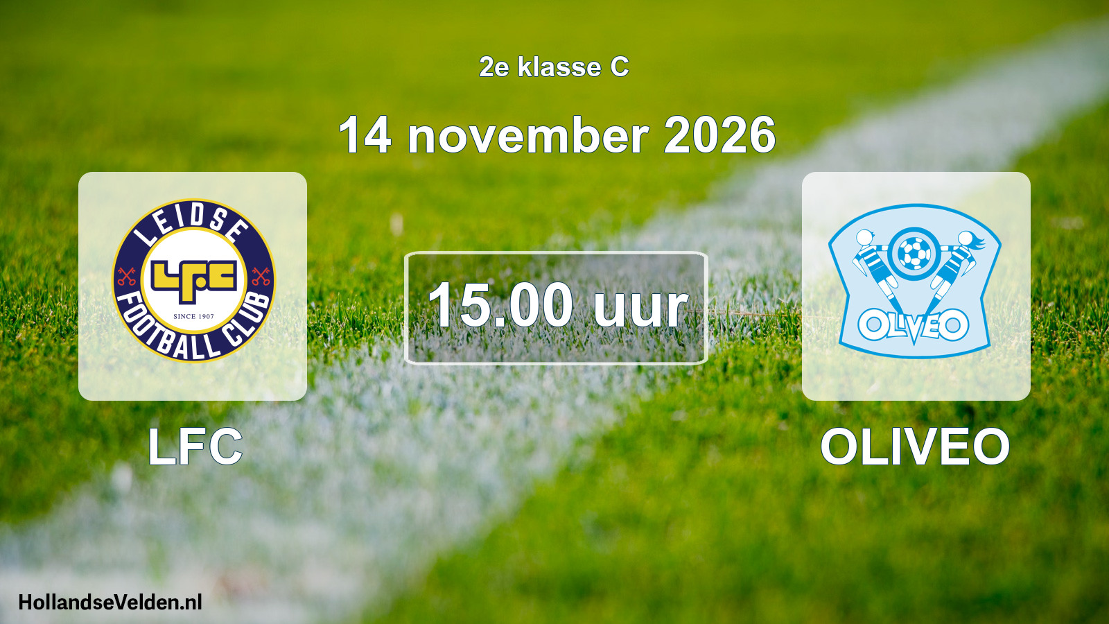 Geplande wedstrijd: LFC - OLIVEO (14 november 2026)
