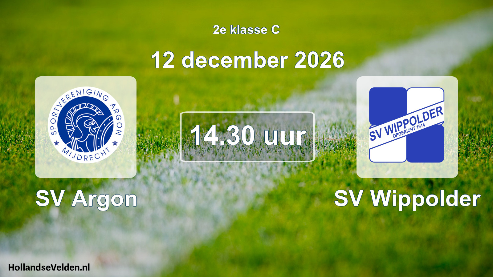 Geplande wedstrijd: SV Argon - SV Wippolder (12 december 2026)