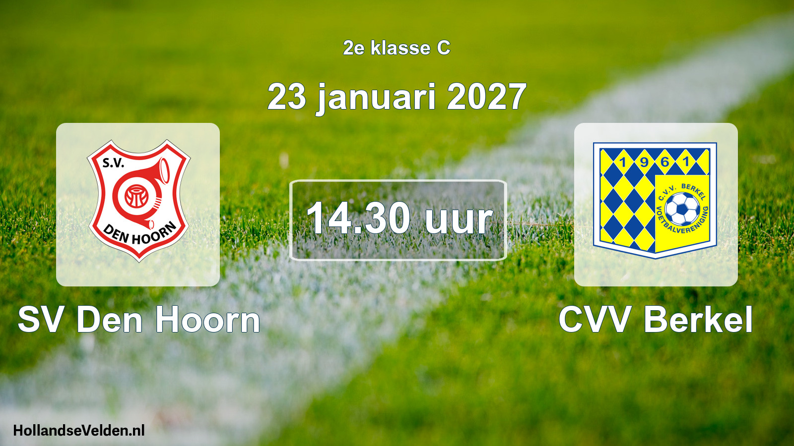 Scheduled Match: SV Den Hoorn - CVV Berkel (23 January 2027)