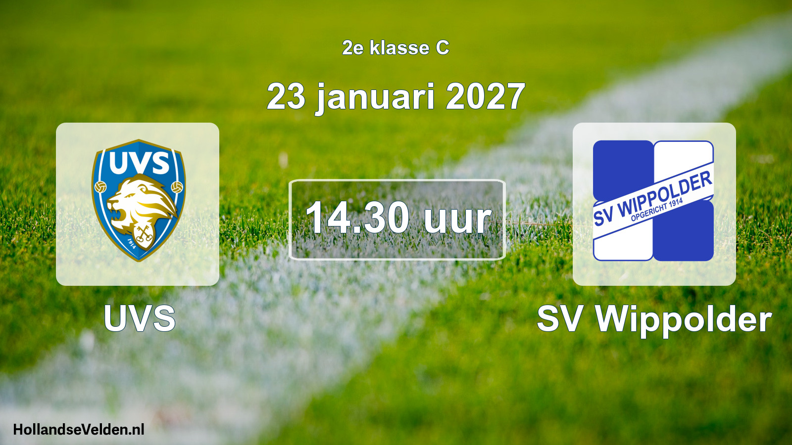 Scheduled Match: UVS - SV Wippolder (23 January 2027)