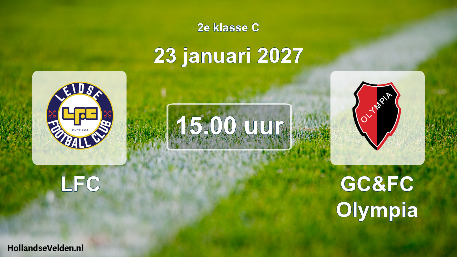 Geplande wedstrijd: LFC - GC&FC Olympia (23 januari 2027)