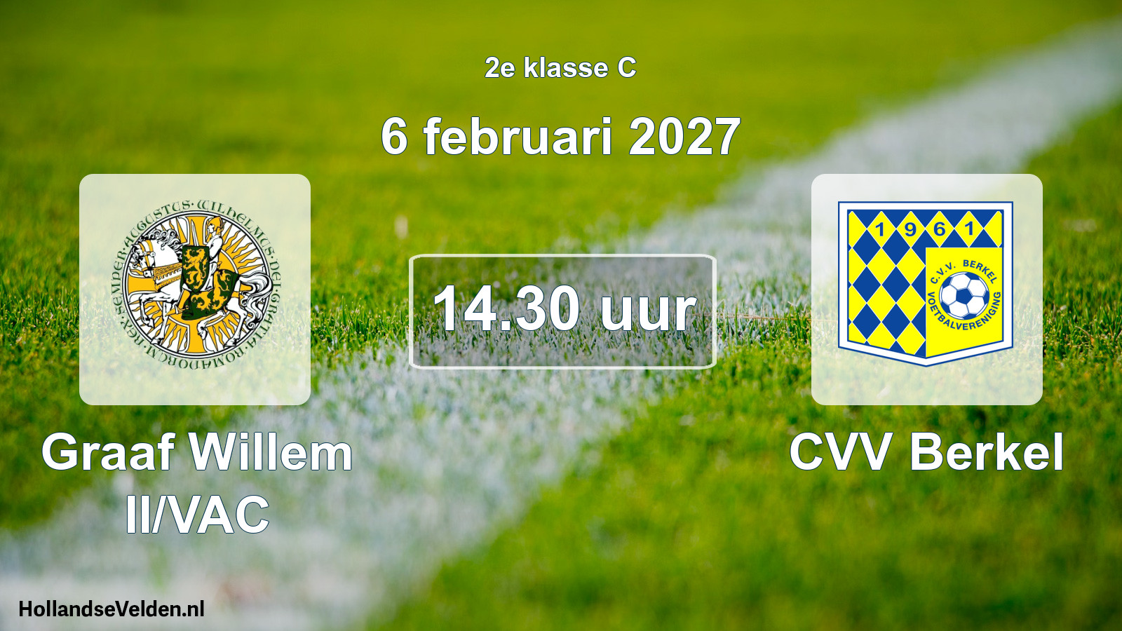 Geplande wedstrijd: Graaf Willem II/VAC - CVV Berkel (6 februari 2027)
