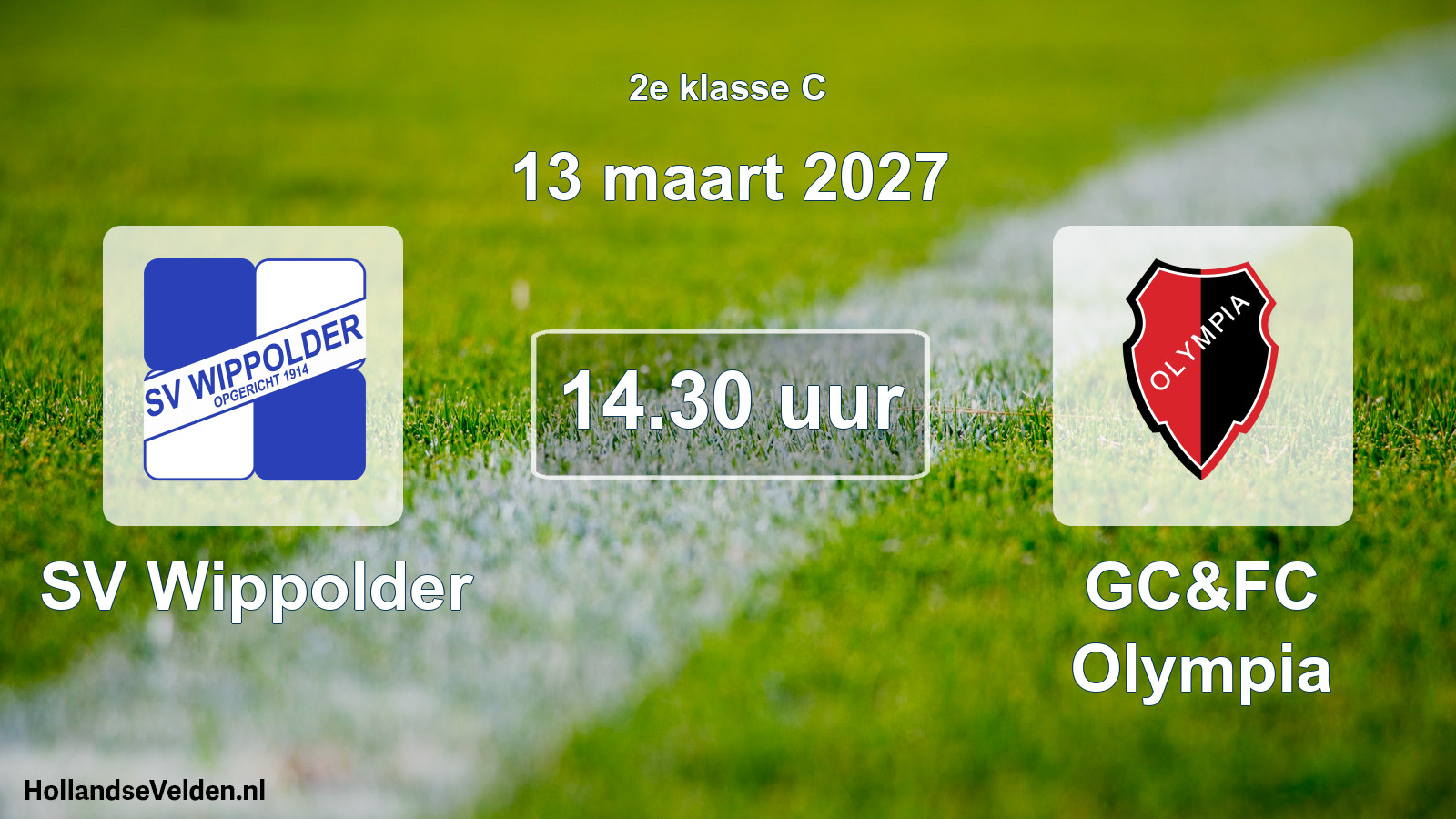 Geplande wedstrijd: SV Wippolder - GC&FC Olympia (13 maart 2027)