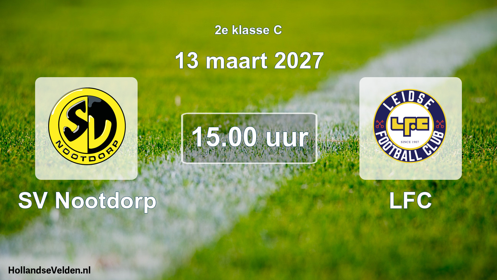Geplande wedstrijd: SV Nootdorp - LFC (13 maart 2027)
