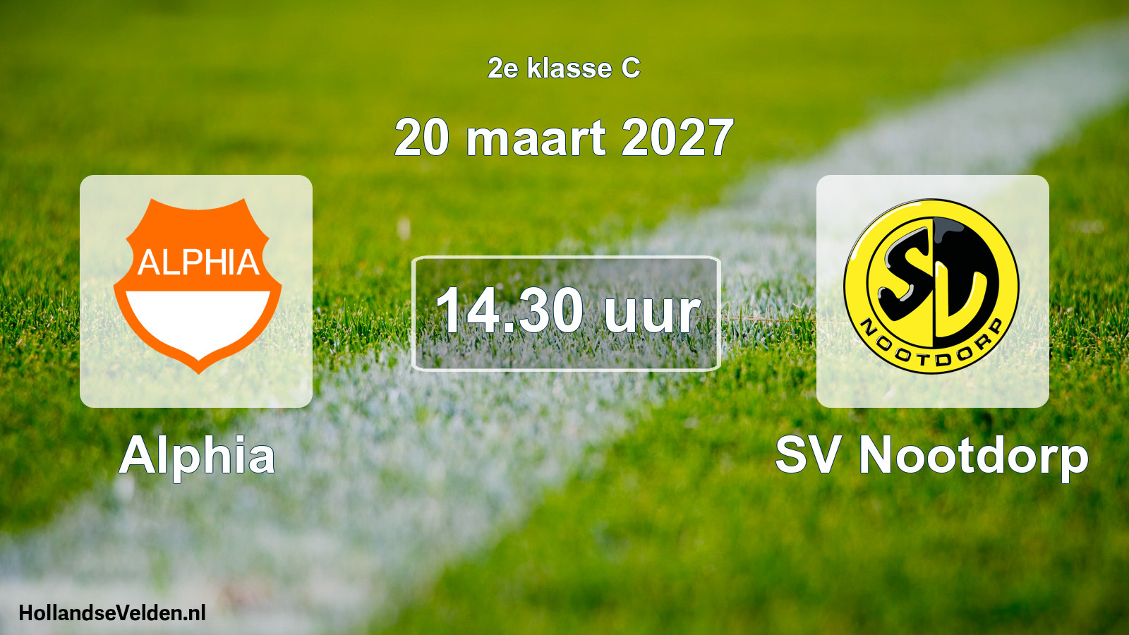 Geplande wedstrijd: Alphia - SV Nootdorp (20 maart 2027)