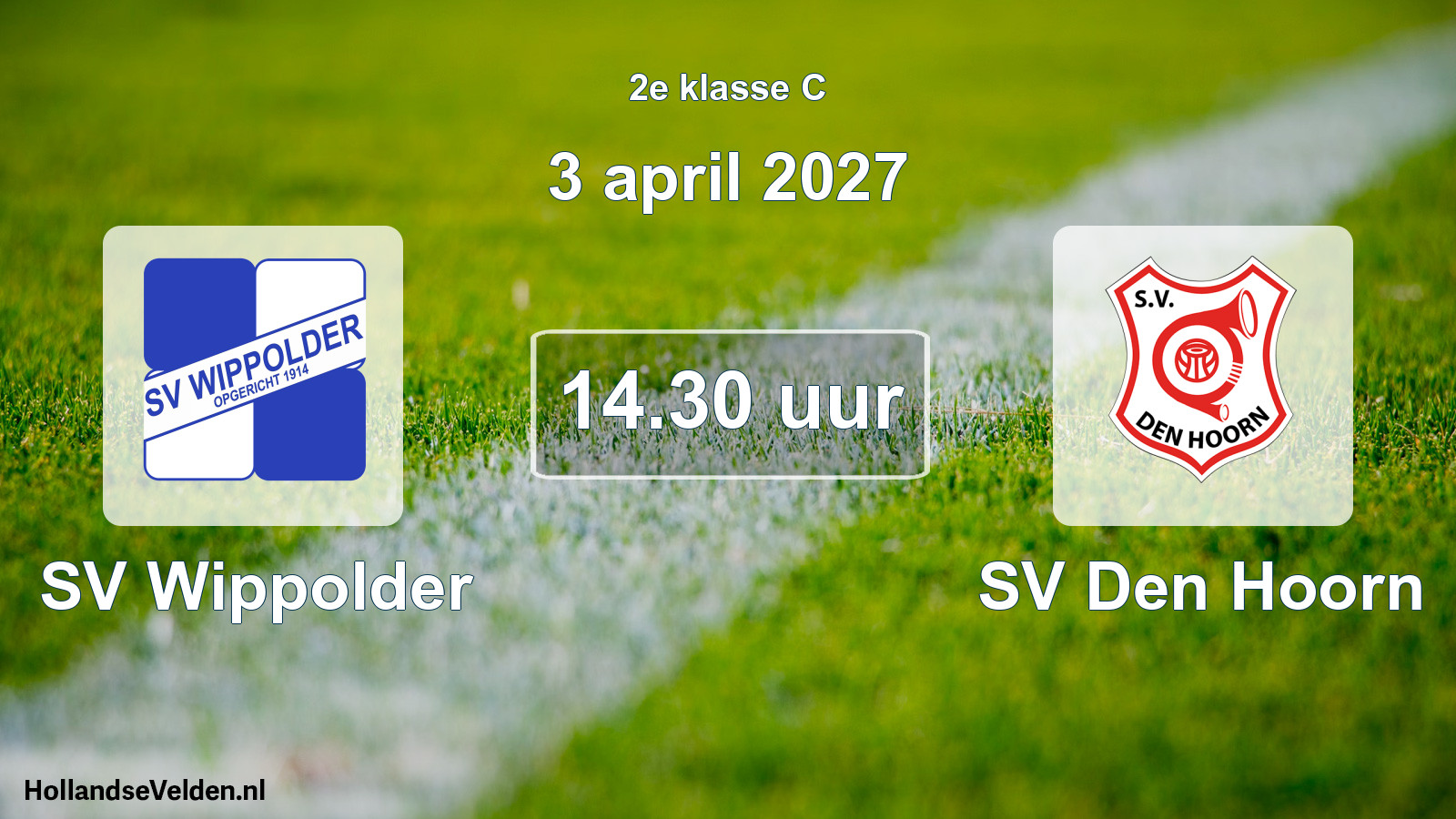 Geplande wedstrijd: SV Wippolder - SV Den Hoorn (3 april 2027)