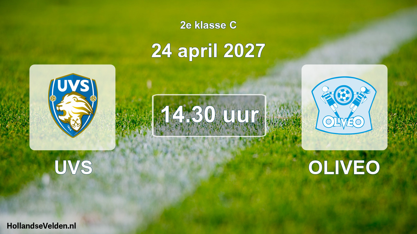 Geplande wedstrijd: UVS - OLIVEO (24 april 2027)