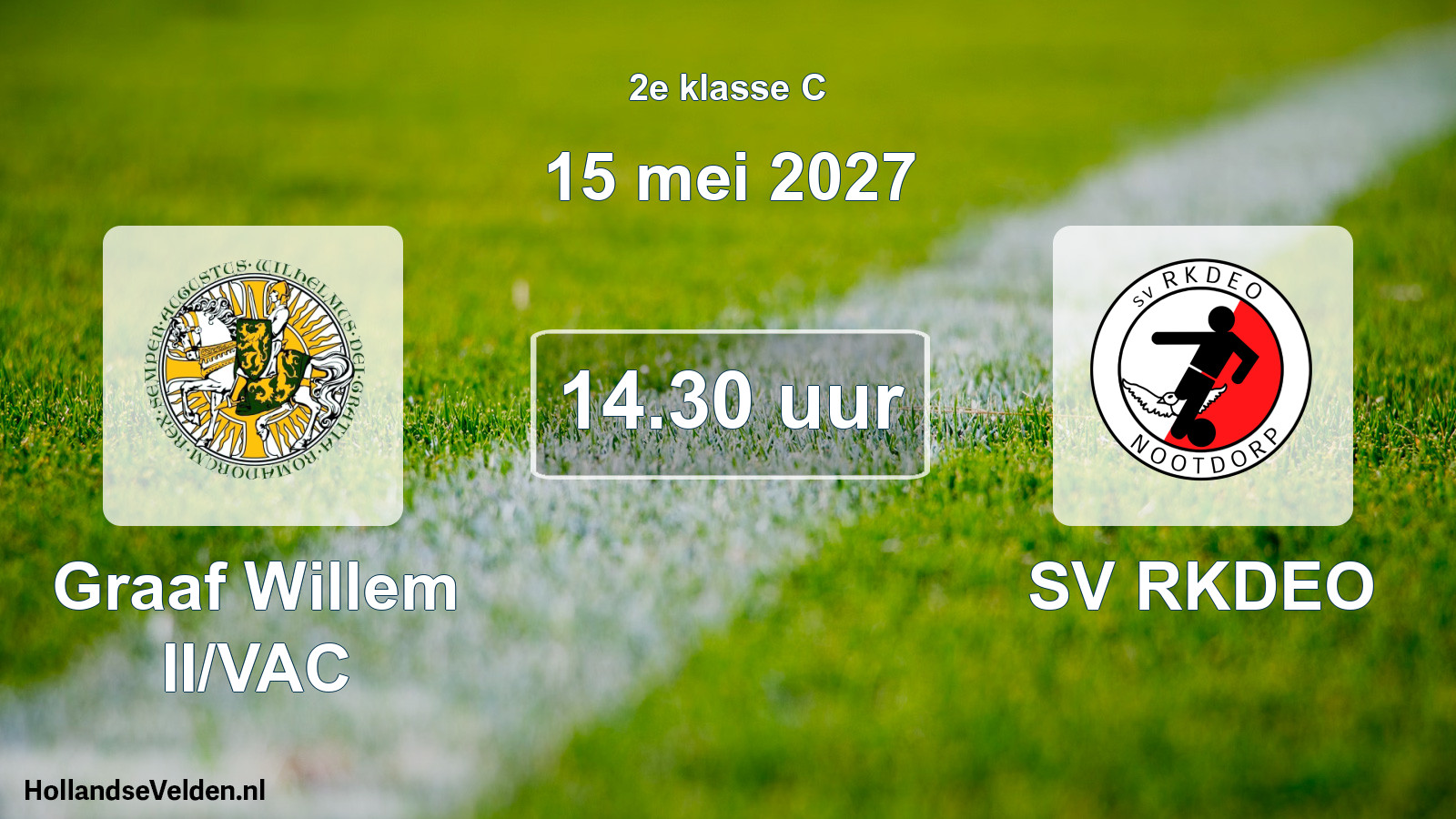 Geplande wedstrijd: Graaf Willem II/VAC - SV RKDEO (15 mei 2027)