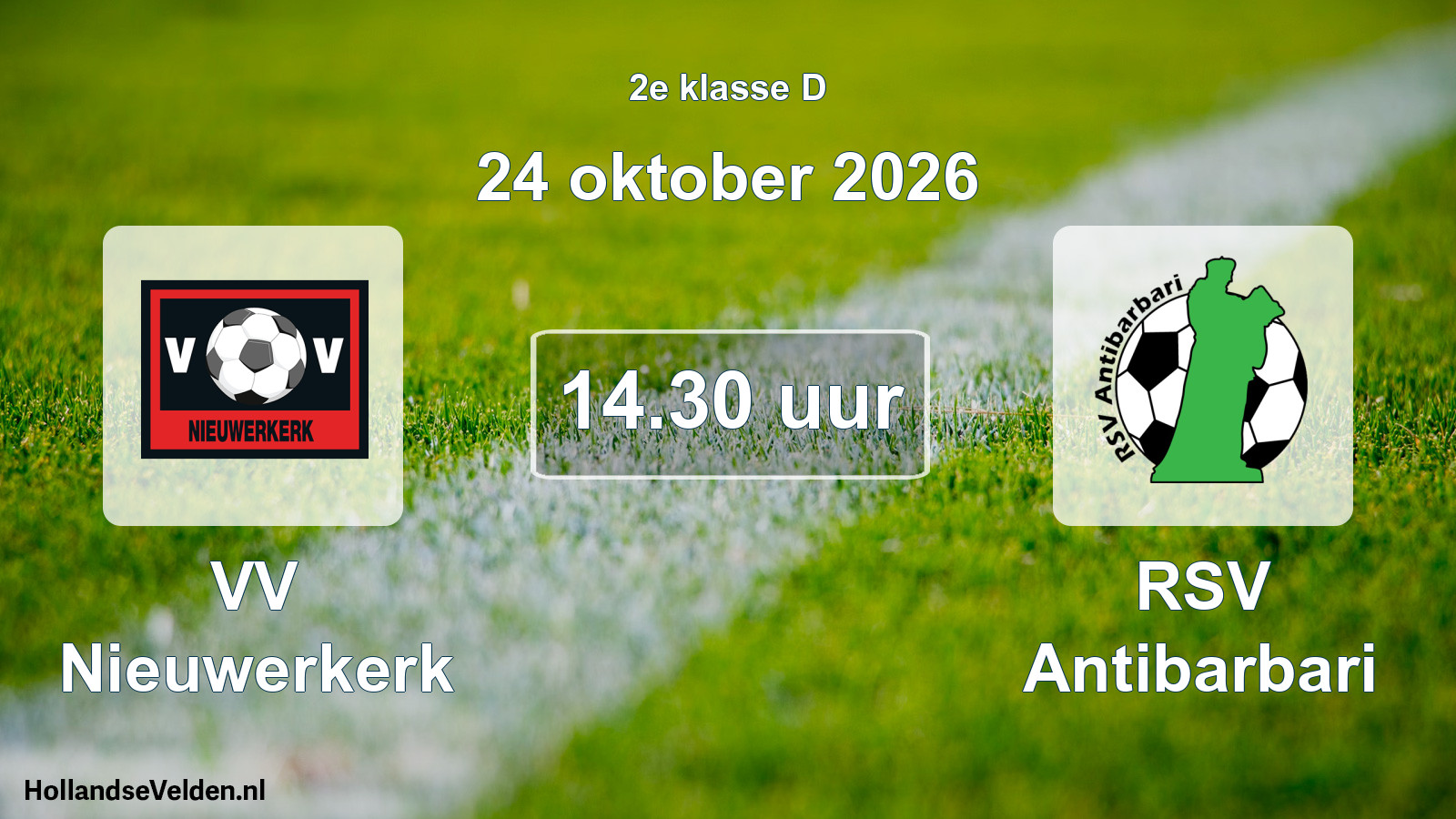 Geplande wedstrijd: VV Nieuwerkerk - RSV Antibarbari (24 oktober 2026)