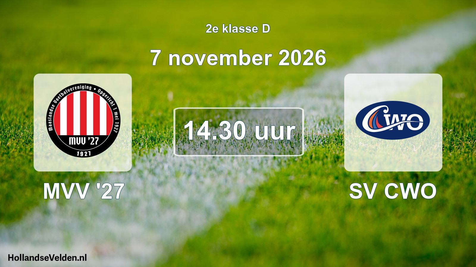 Geplande wedstrijd: MVV '27 - SV CWO (7 november 2026)