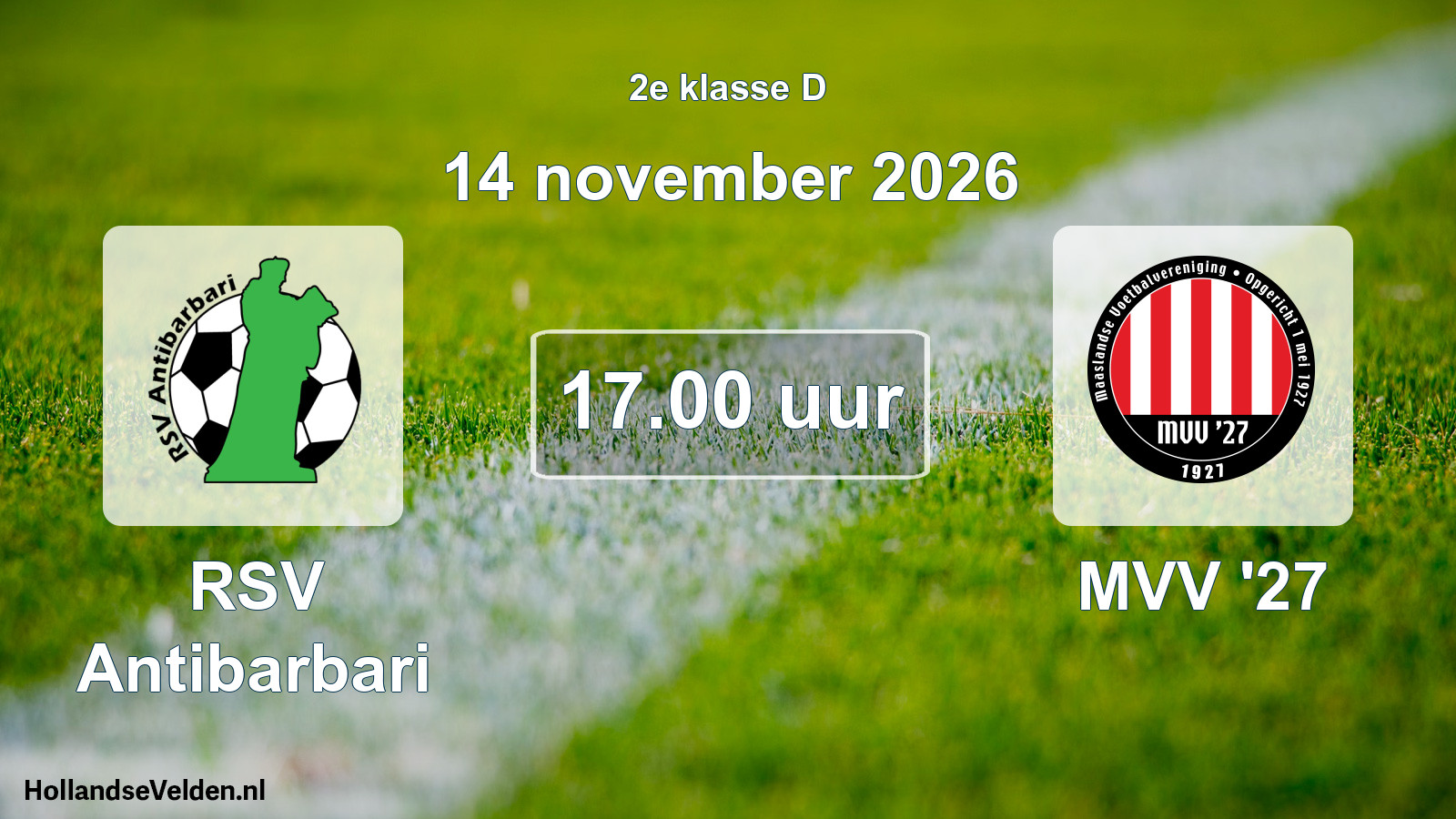 Geplande wedstrijd: RSV Antibarbari - MVV '27 (14 november 2026)