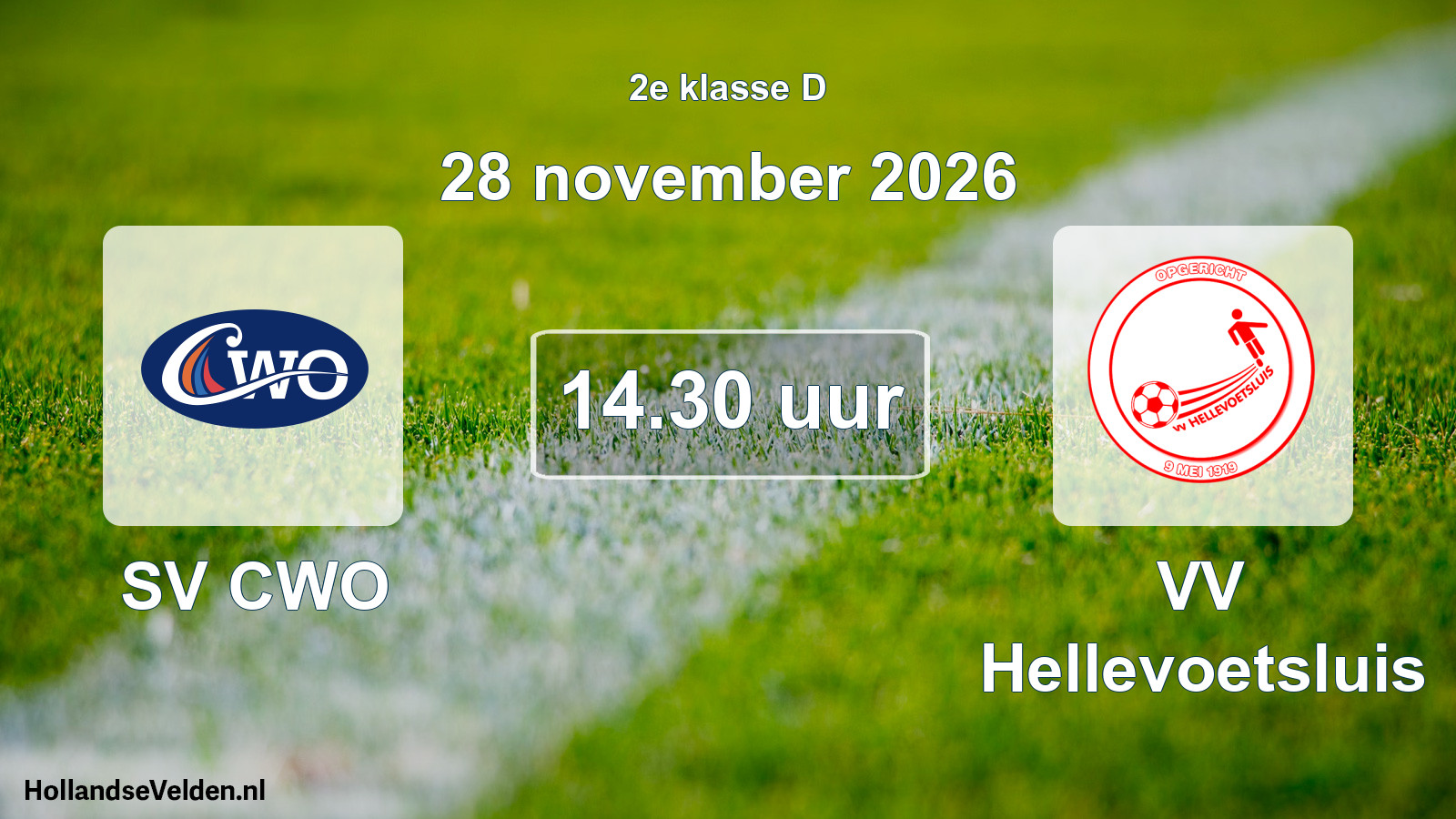 Geplande wedstrijd: SV CWO - VV Hellevoetsluis (28 november 2026)