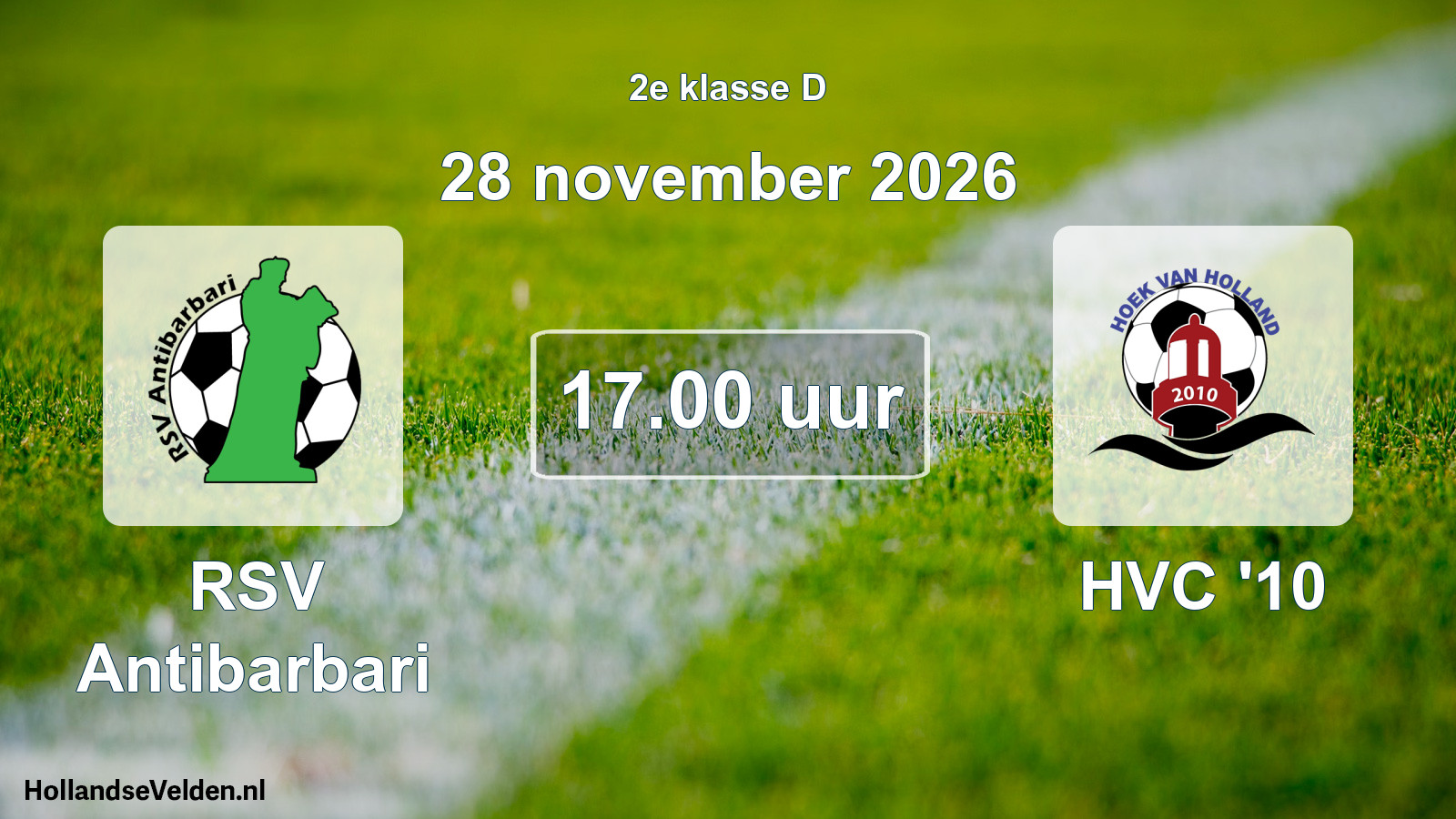 Geplande wedstrijd: RSV Antibarbari - HVC '10 (28 november 2026)