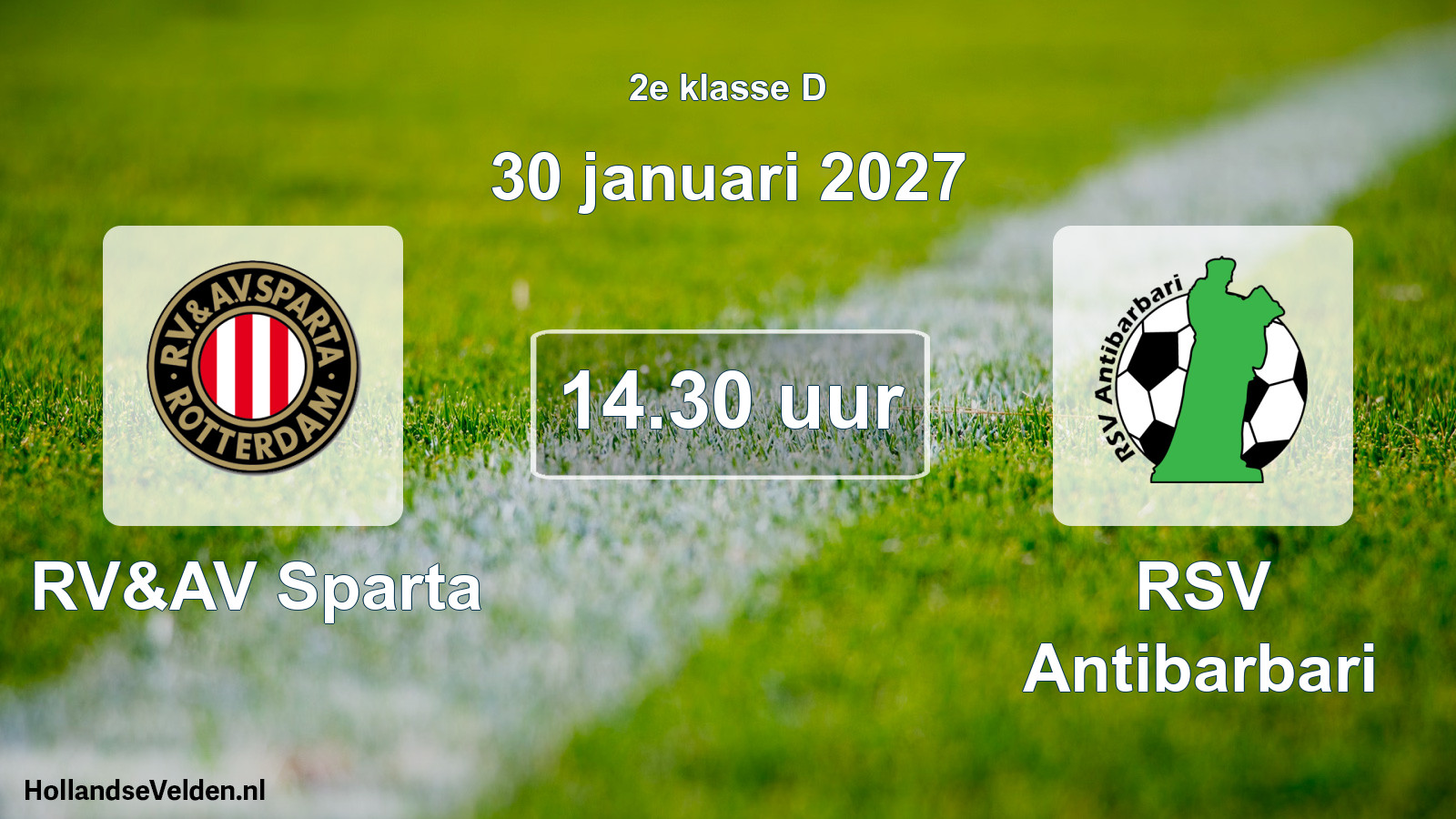 Scheduled Match: RV&AV Sparta - RSV Antibarbari (30 January 2027)