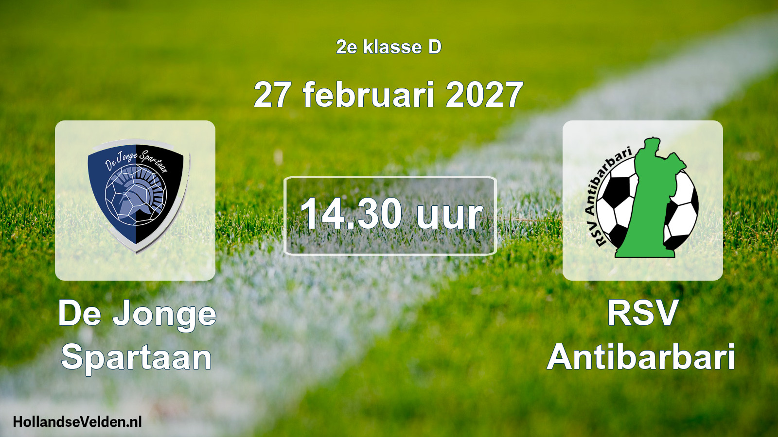 Scheduled Match: De Jonge Spartaan - RSV Antibarbari (27 February 2027)