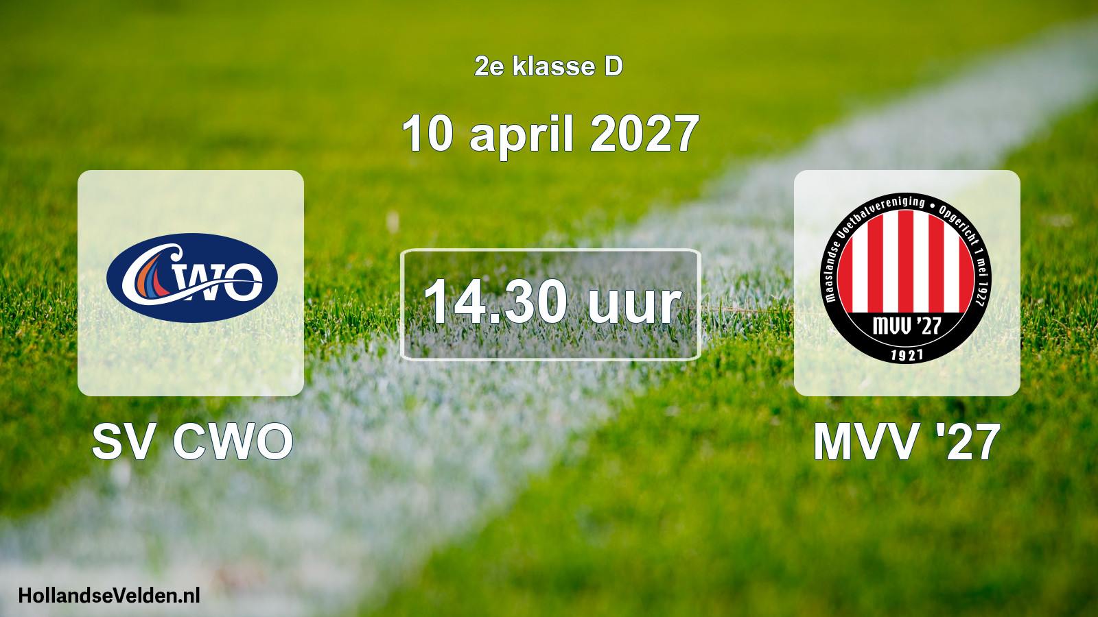 Geplande wedstrijd: SV CWO - MVV '27 (10 april 2027)