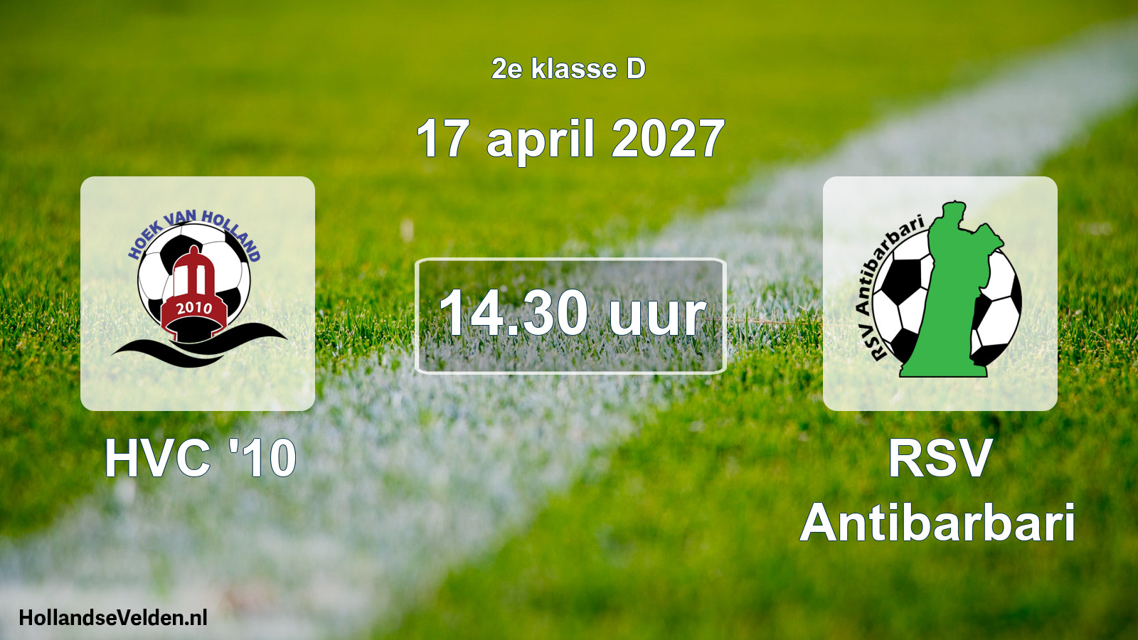 Geplande wedstrijd: HVC '10 - RSV Antibarbari (17 april 2027)