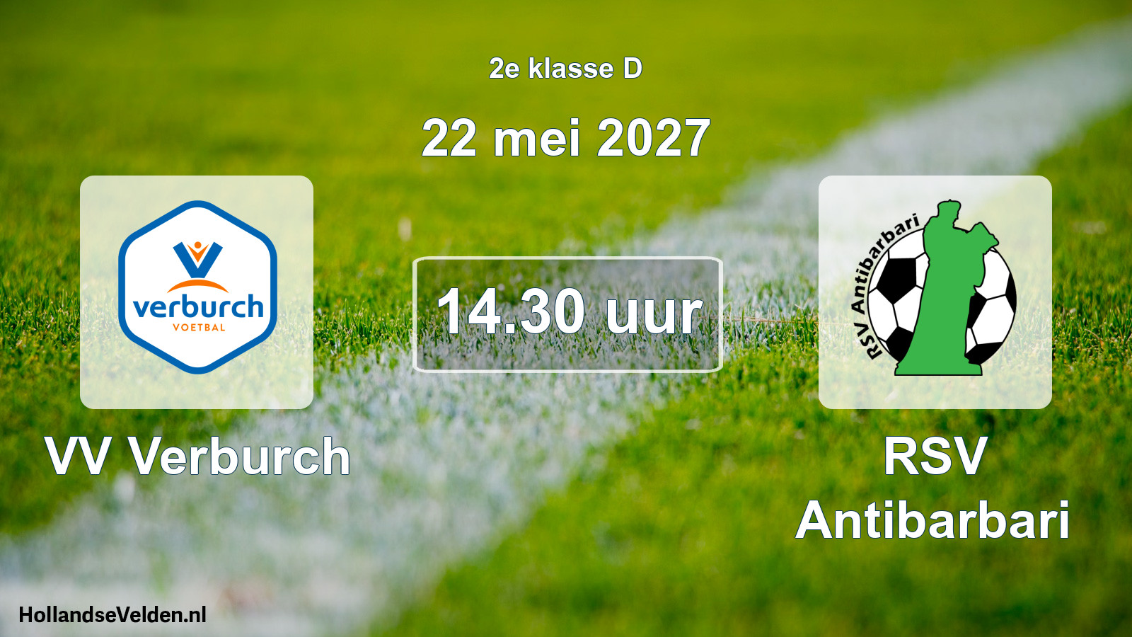 Geplande wedstrijd: VV Verburch - RSV Antibarbari (22 mei 2027)