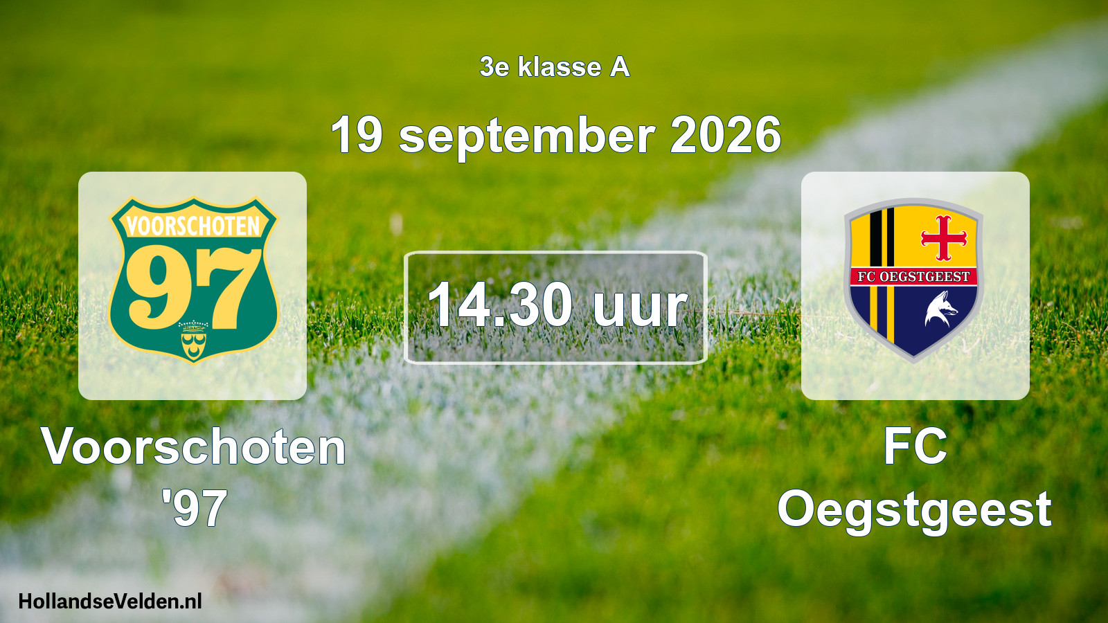 Scheduled Match: Voorschoten '97 - FC Oegstgeest (19 September 2026)