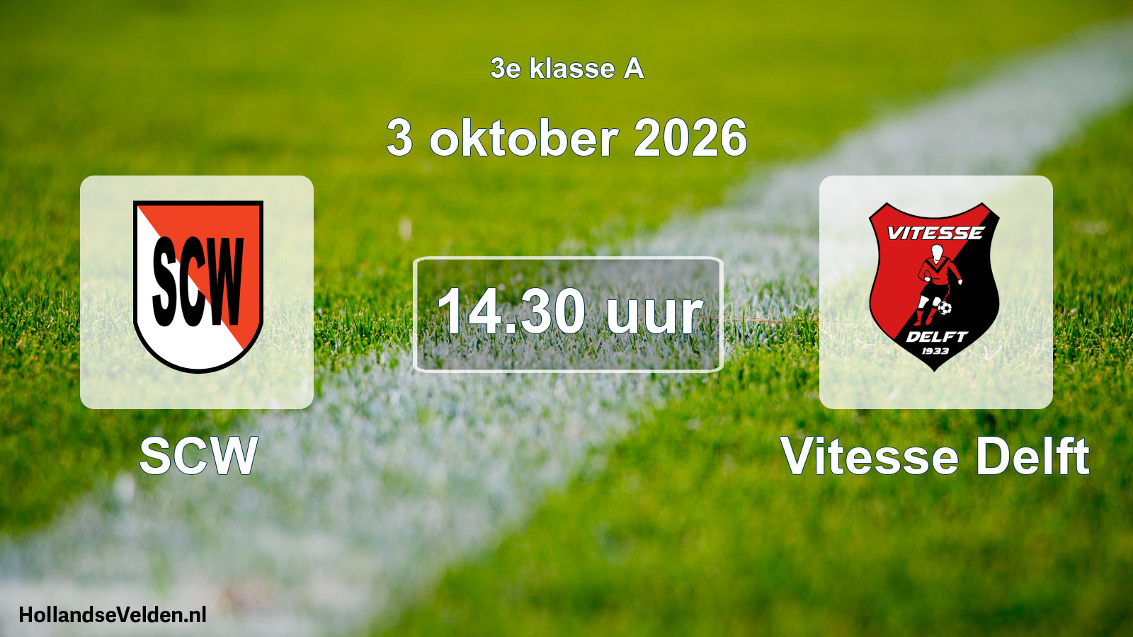 Geplande wedstrijd: SCW - Vitesse Delft (3 oktober 2026)