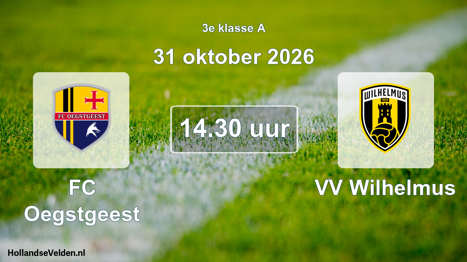Geplande wedstrijd: FC Oegstgeest - VV Wilhelmus (31 oktober 2026)