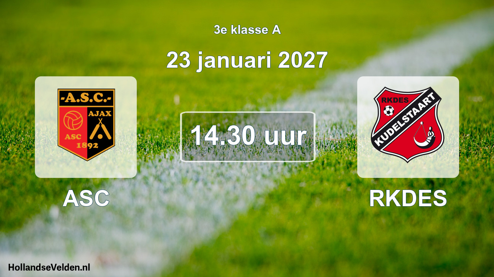 Geplande wedstrijd: ASC - RKDES (23 januari 2027)