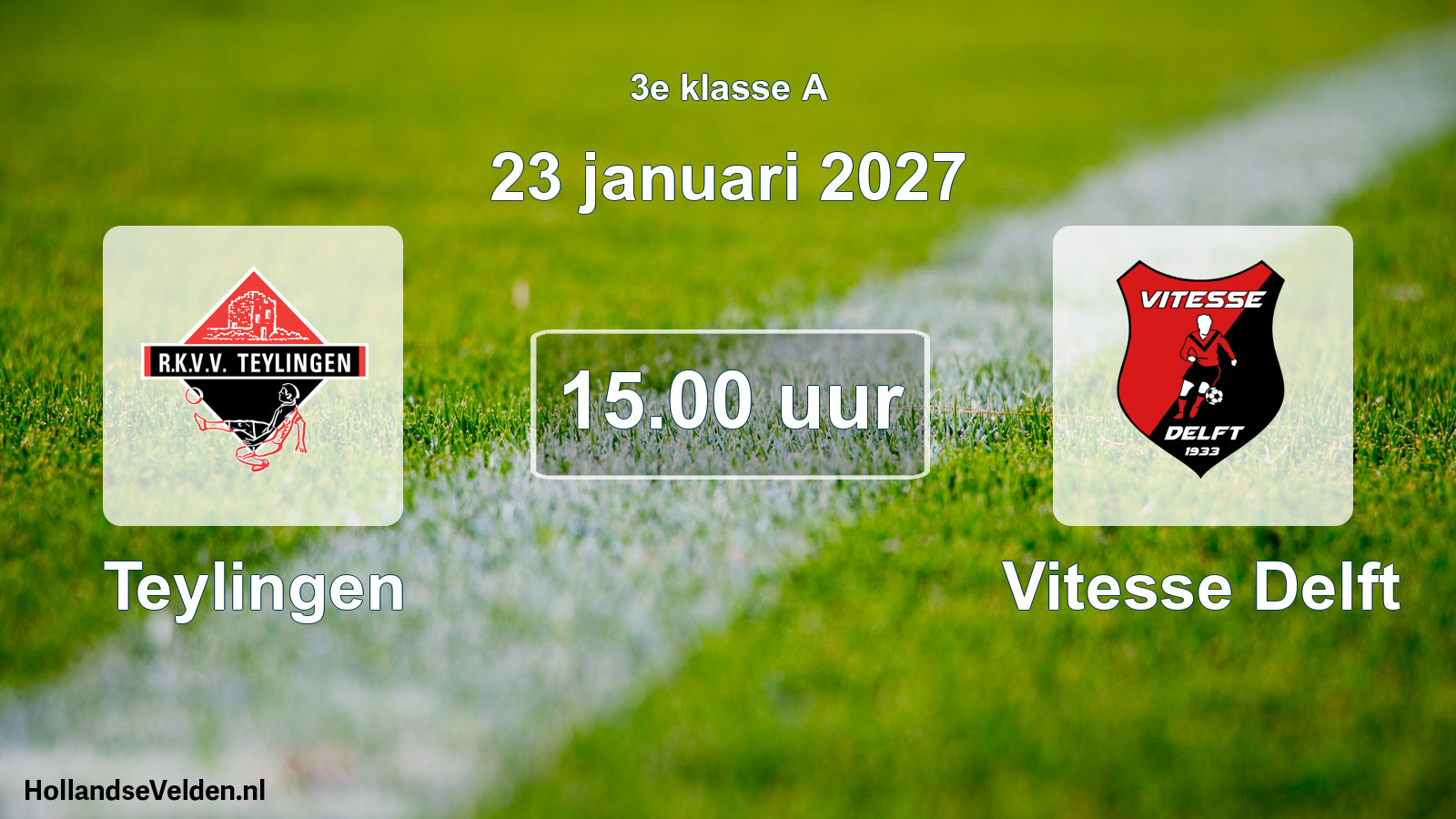 Geplande wedstrijd: Teylingen - Vitesse Delft (23 januari 2027)