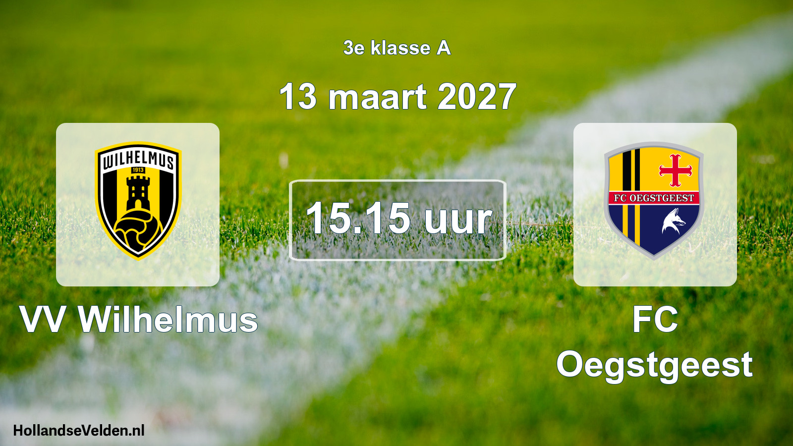 Geplande wedstrijd: VV Wilhelmus - FC Oegstgeest (13 maart 2027)