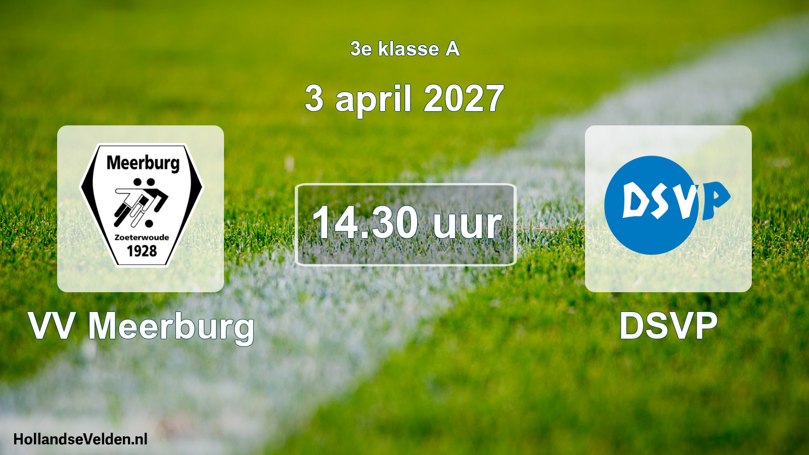 Geplande wedstrijd: VV Meerburg - DSVP (3 april 2027)
