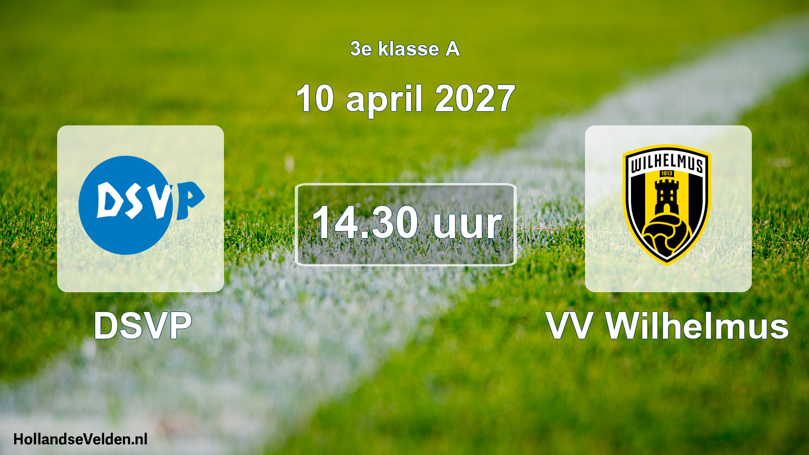 Geplande wedstrijd: DSVP - VV Wilhelmus (10 april 2027)