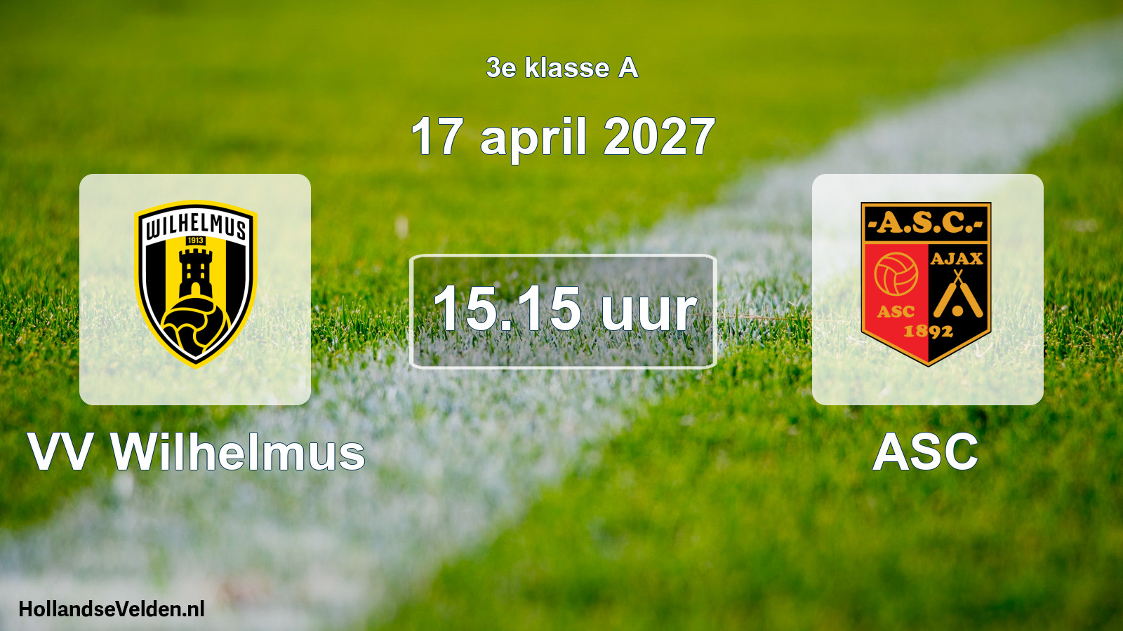 Geplande wedstrijd: VV Wilhelmus - ASC (17 april 2027)