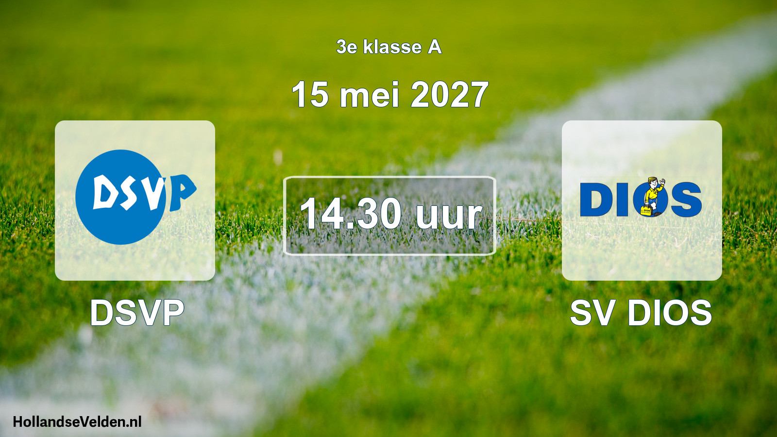 Geplande wedstrijd: DSVP - SV DIOS (15 mei 2027)