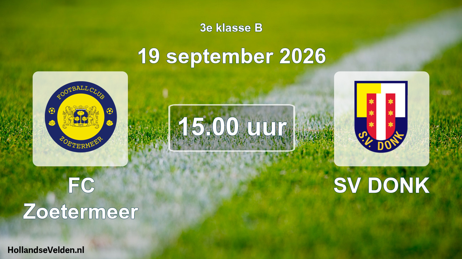 Geplande wedstrijd: FC Zoetermeer - SV DONK (19 september 2026)