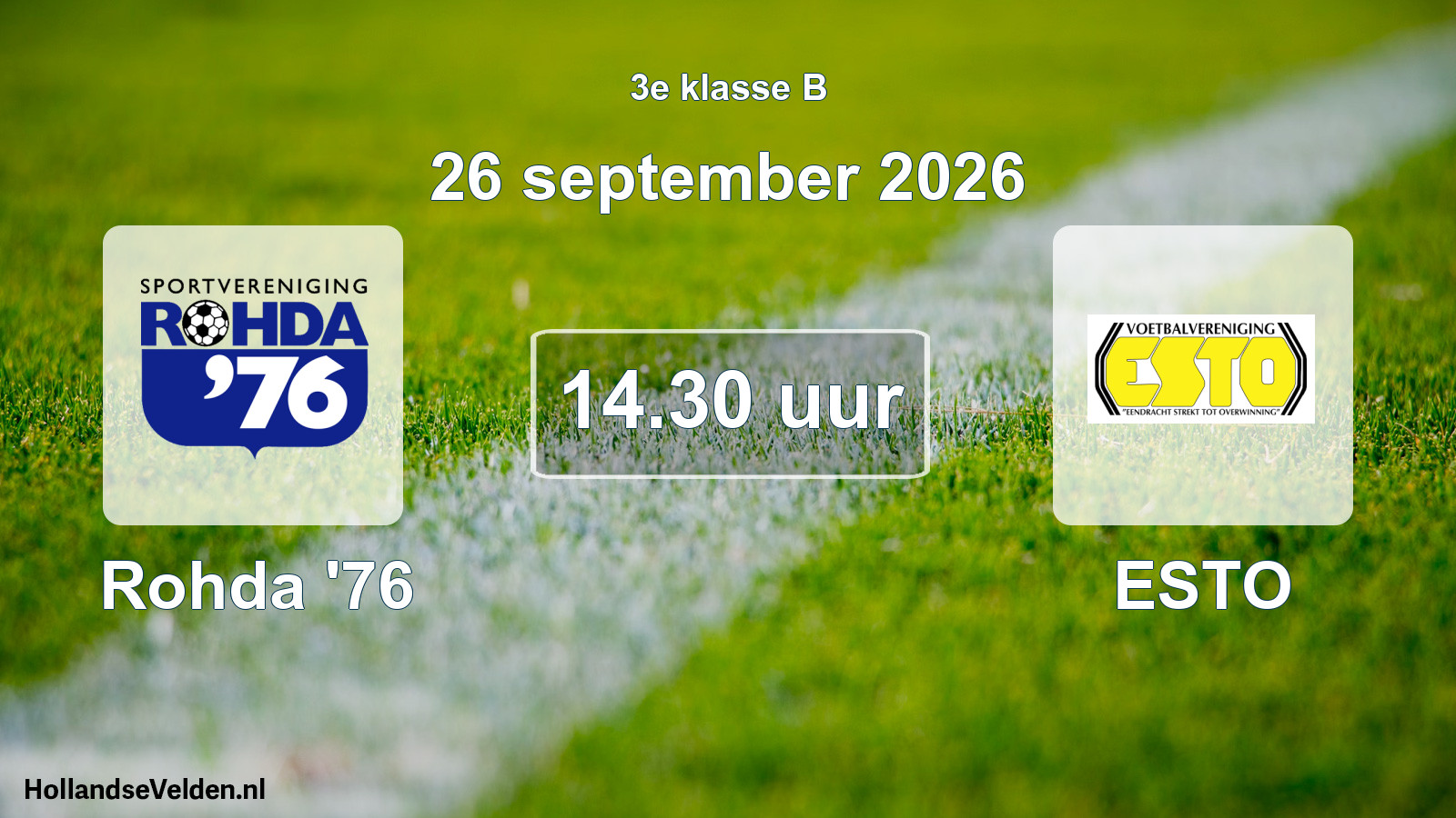 Geplande wedstrijd: Rohda '76 - ESTO (26 september 2026)