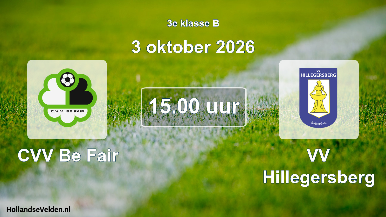 Geplande wedstrijd: CVV Be Fair - VV Hillegersberg (3 oktober 2026)