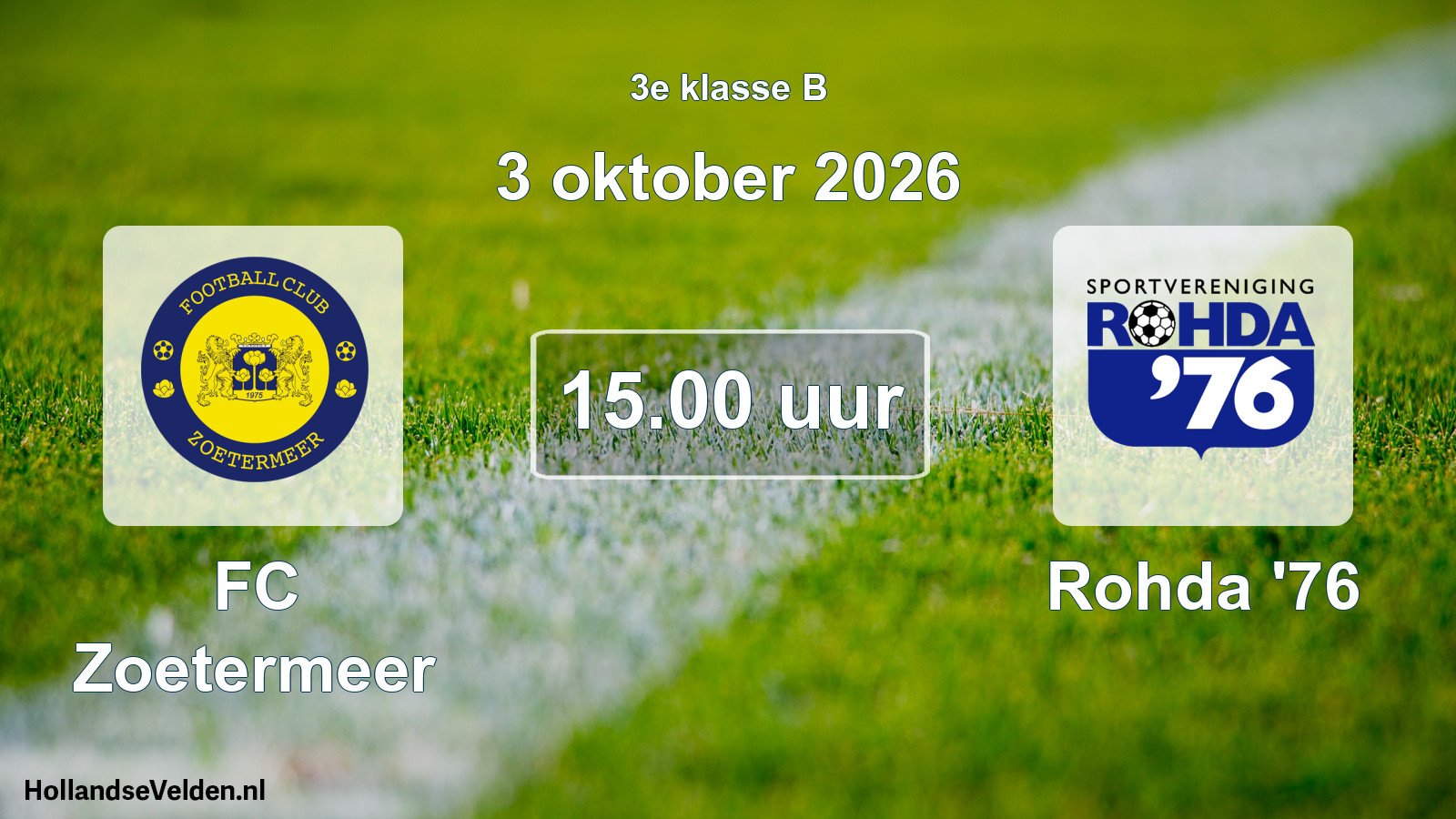 Geplande wedstrijd: FC Zoetermeer - Rohda '76 (3 oktober 2026)