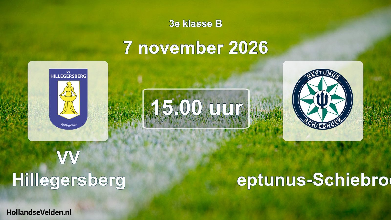 Geplande wedstrijd: VV Hillegersberg - Neptunus-Schiebroek (7 november 2026)