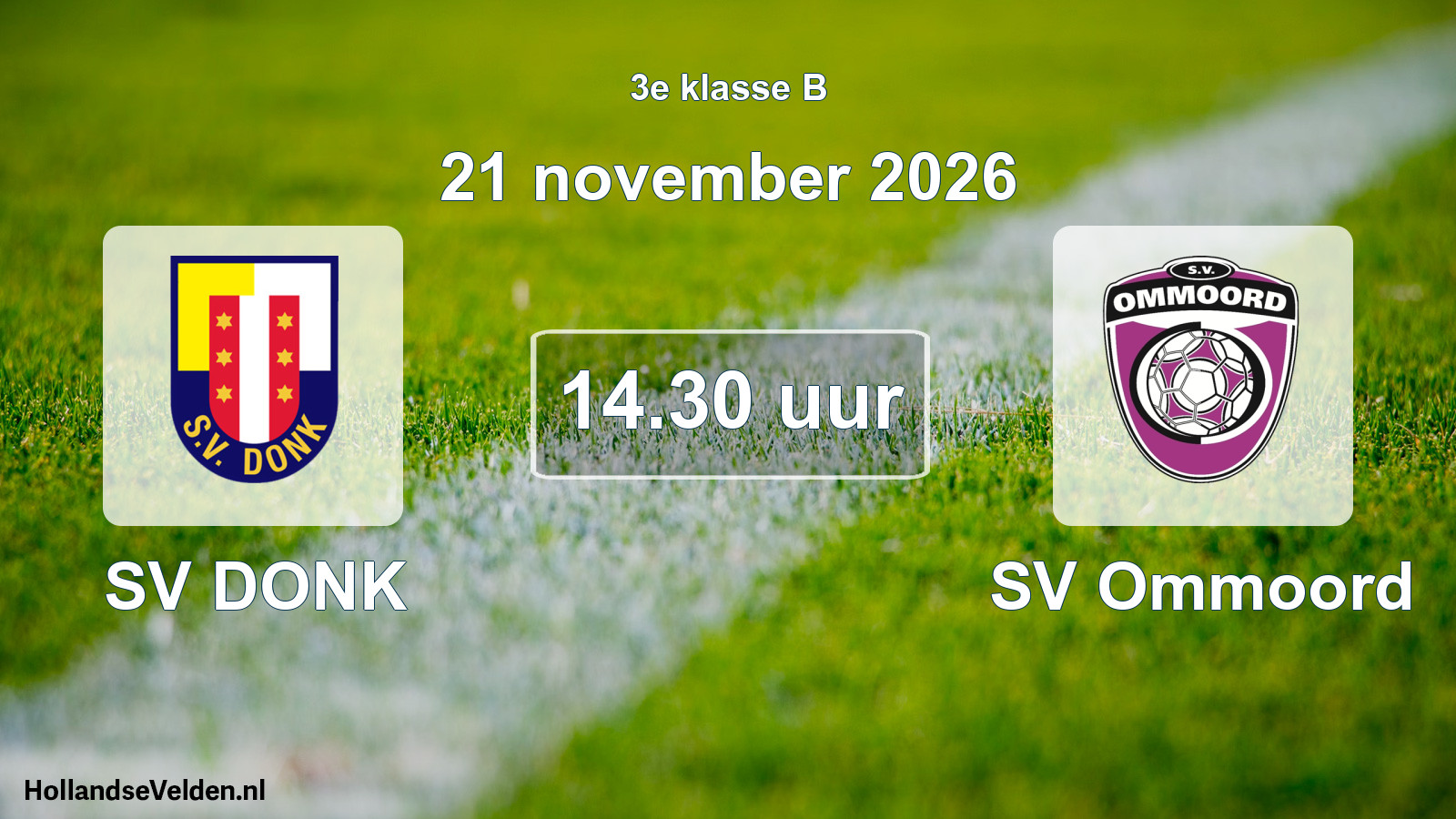 Geplande wedstrijd: SV DONK - SV Ommoord (21 november 2026)