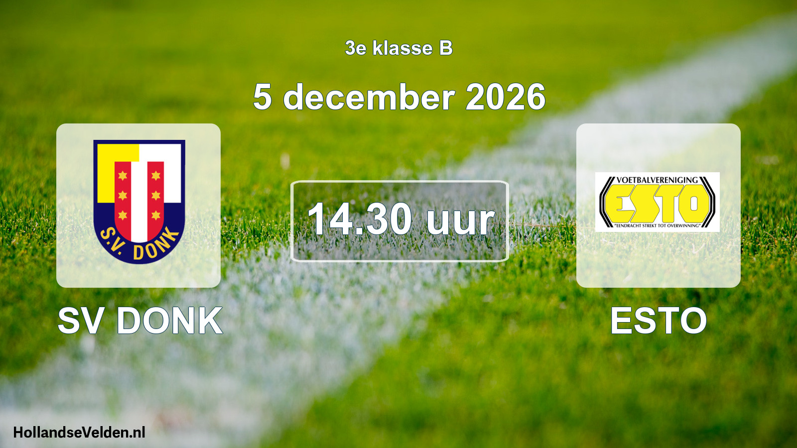 Geplande wedstrijd: SV DONK - ESTO (5 december 2026)