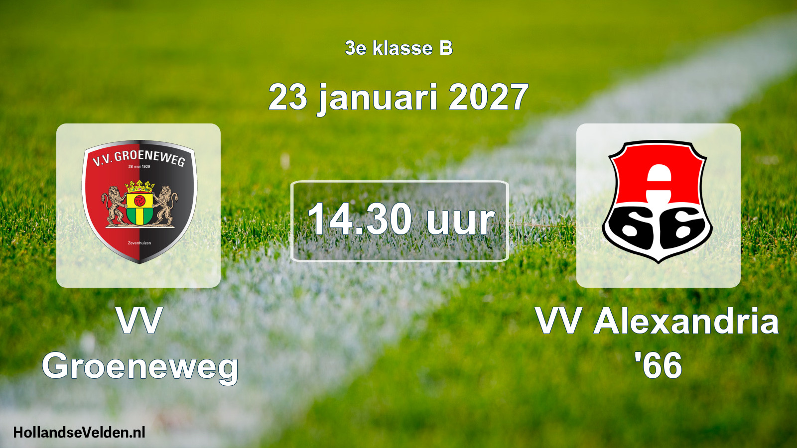 Geplande wedstrijd: VV Groeneweg - VV Alexandria '66 (23 januari 2027)