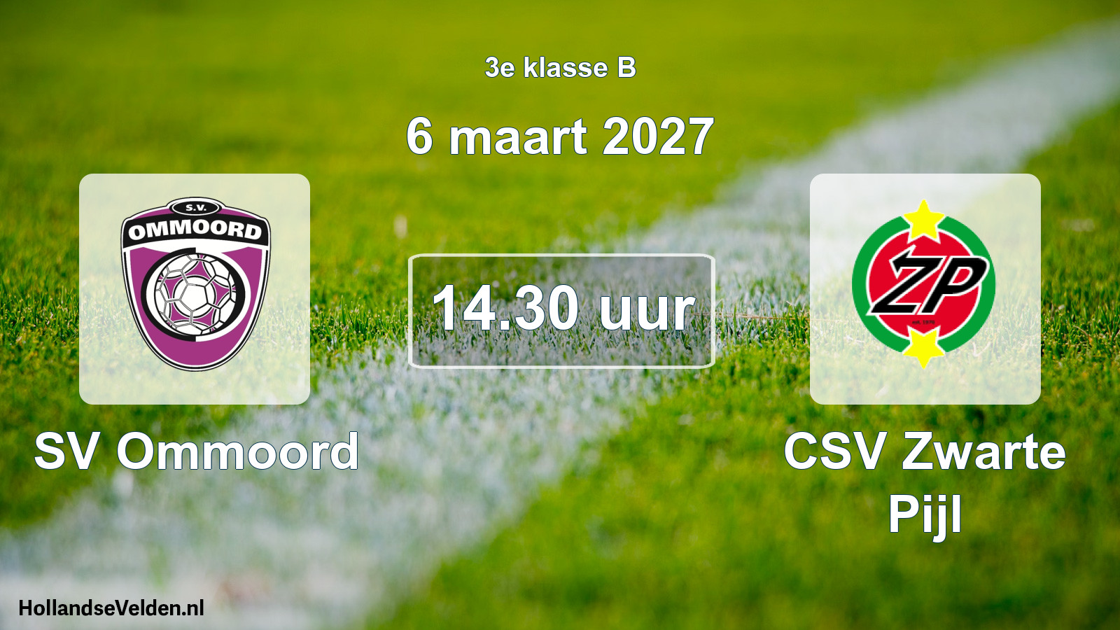 Scheduled Match: SV Ommoord - CSV Zwarte Pijl (6 March 2027)