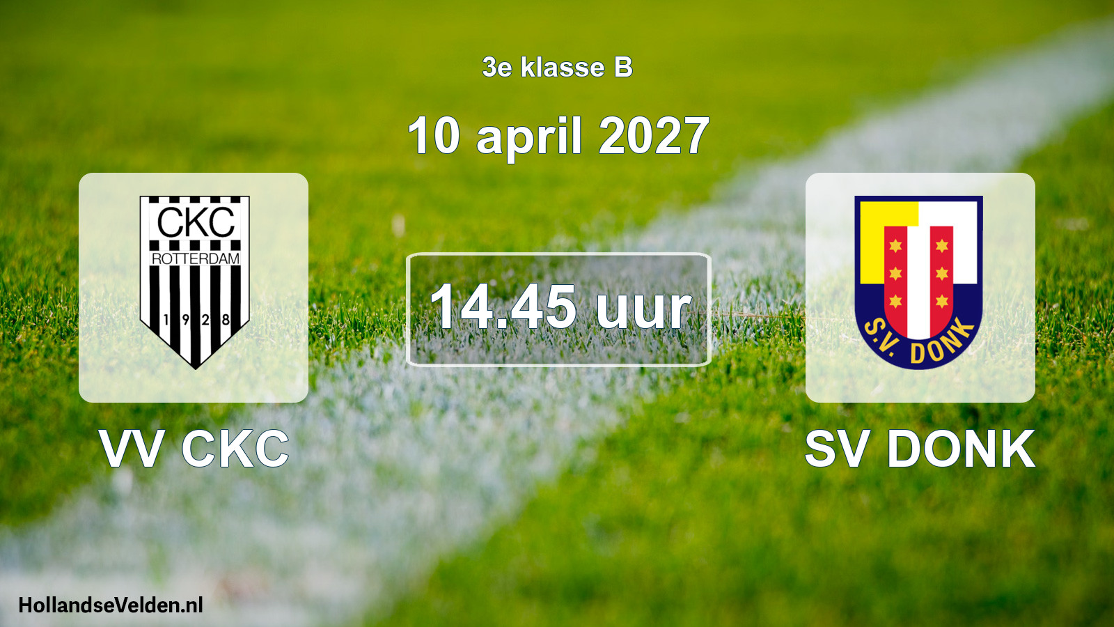 Geplande wedstrijd: VV CKC - SV DONK (10 april 2027)