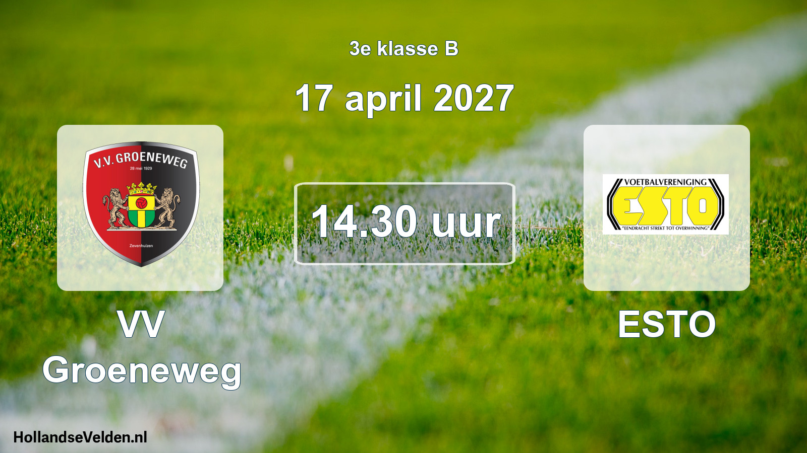 Geplande wedstrijd: VV Groeneweg - ESTO (17 april 2027)