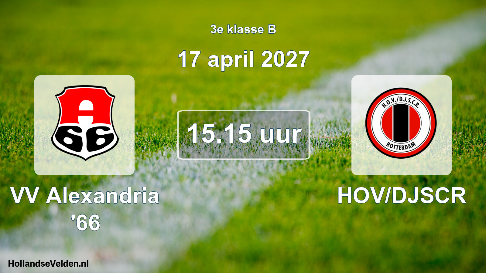Geplande wedstrijd: VV Alexandria '66 - HOV/DJSCR (17 april 2027)