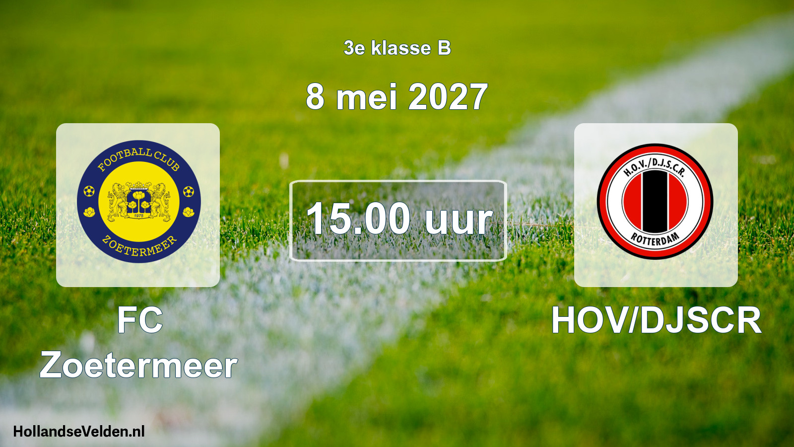 Geplande wedstrijd: FC Zoetermeer - HOV/DJSCR (8 mei 2027)