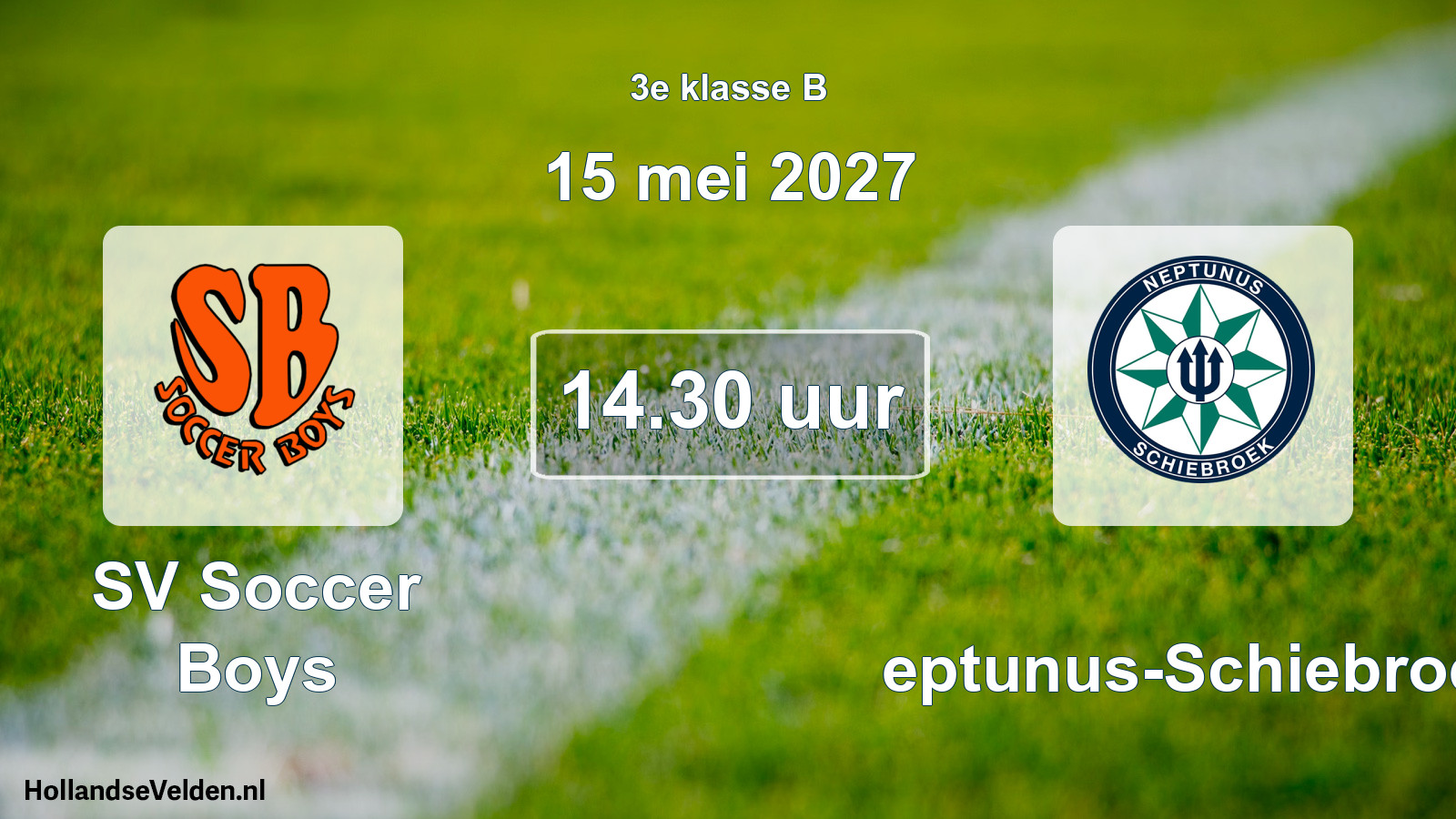 Geplande wedstrijd: SV Soccer Boys - Neptunus-Schiebroek (15 mei 2027)